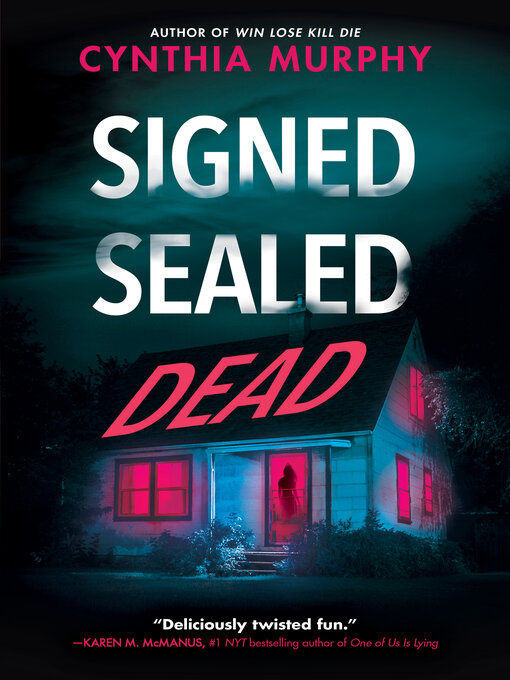 Title details for Signed Sealed Dead by Cynthia Murphy - Available